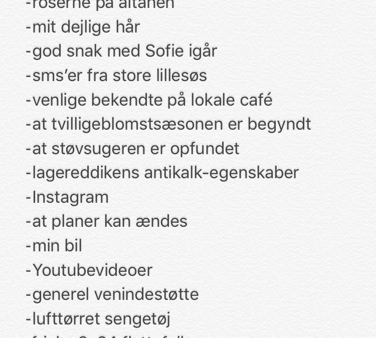 #TirsdagsTaknemmelighed 16. Maj’17