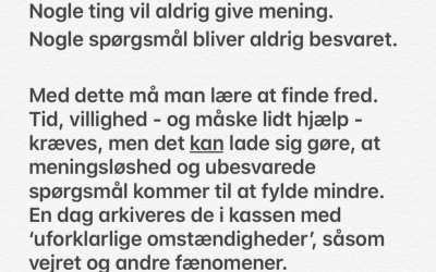 Ikke gengældt kærlighed og andre fænomener med hvilke man må finde fred.