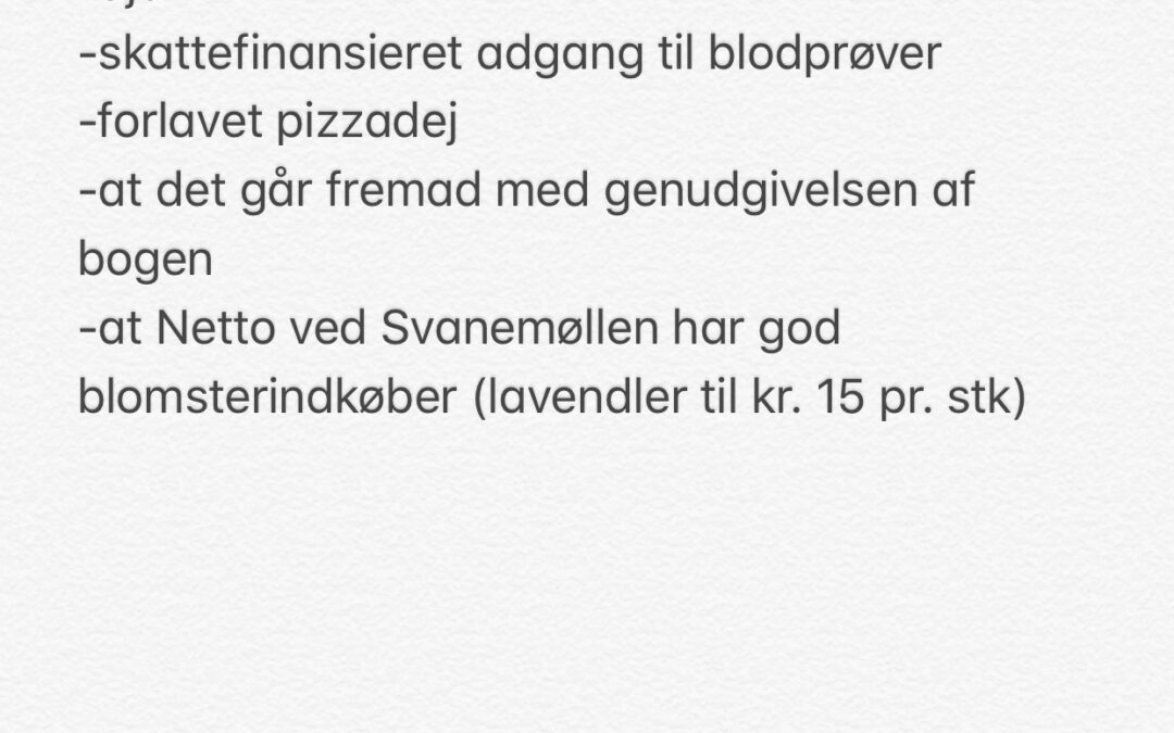 Uge 22, 2019: #tirsdagstaknemmelighed